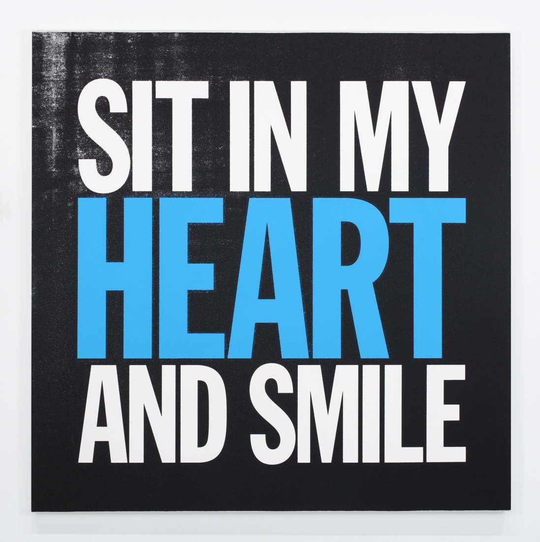 John&nbsp;Giorno
SIT IN MY HEART AND SMILE, 2017
acrylic on canvas
48 x 48 inches (121,9 x 121,9 cm)
SW 21026
&nbsp;